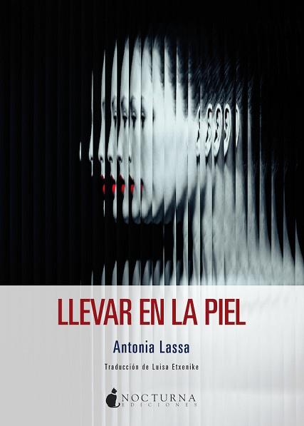 LLEVAR EN LA PIEL | 9788419680051 | LASSA,ANTONIA/ETXENIKE, LUISA | Llibreria Geli - Llibreria Online de Girona - Comprar llibres en català i castellà