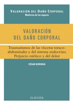 VALORACION DEL DAÑO CORPORAL.TRAUMATISMOS | 9788490227503 | BOROBIA FERNANDEZ,CESAR | Llibreria Geli - Llibreria Online de Girona - Comprar llibres en català i castellà