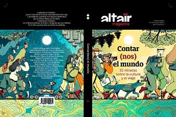 ALTAIR MAGAZINE.CONTAR(NOS) EL MUNDO.32 MIRADAS SOBRE LA CULTURA Y EL VIAJE | 9788494896279 | Llibreria Geli - Llibreria Online de Girona - Comprar llibres en català i castellà