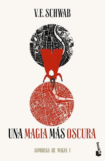 UNA MAGIA MÁS OSCURA (TRILOGÍA SOMBRAS DE MAGIA 1) | 9788445010037 | SCHWAB,V.E. | Llibreria Geli - Llibreria Online de Girona - Comprar llibres en català i castellà