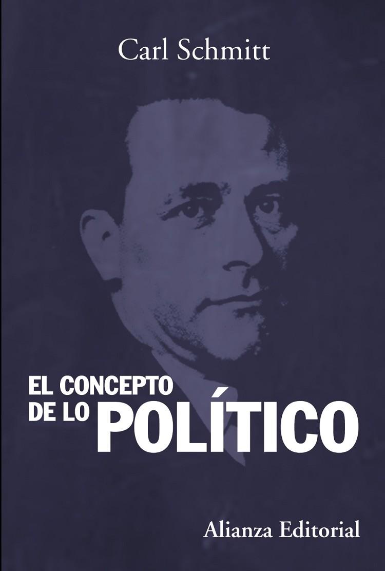 EL CONCEPTO DE LO POLÍTICO | 9788420683836 | SCHMITT,CARL | Llibreria Geli - Llibreria Online de Girona - Comprar llibres en català i castellà