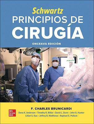 SCHWARTZ.PRINCIPIOS DE CIRUGIA(2 VOLUMENES.11ª EDICIÓN 2020) | 9781456275792 | BRUNICARDI,F. | Llibreria Geli - Llibreria Online de Girona - Comprar llibres en català i castellà