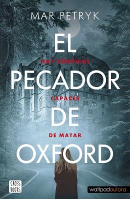 EL PECADOR DE OXFORD | 9788408260486 | PETRYK, MAR | Llibreria Geli - Llibreria Online de Girona - Comprar llibres en català i castellà