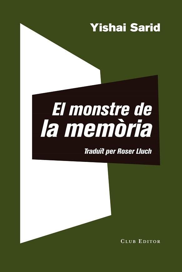 EL MONSTRE DE LA MEMÒRIA | 9788473292511 | SARID,YISHAI | Llibreria Geli - Llibreria Online de Girona - Comprar llibres en català i castellà
