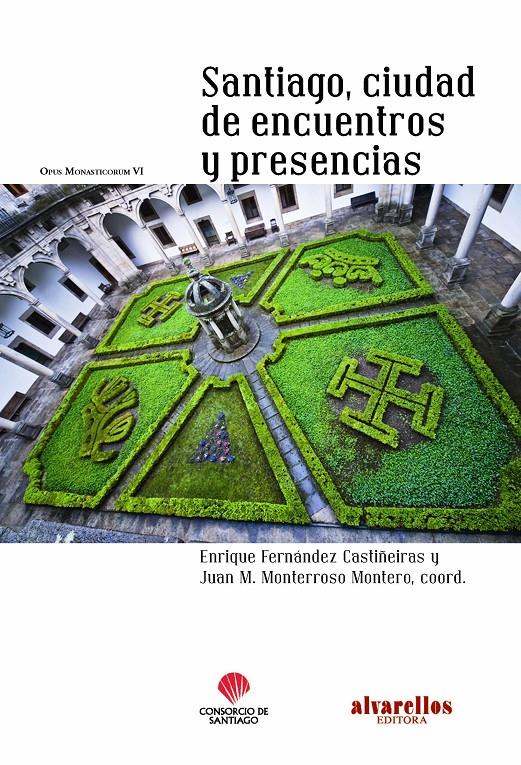 SANTIAGO,CIUDAD DE ENCUENTROS Y PRESENCIAS | 9788489323827 | A.A.D.D. | Llibreria Geli - Llibreria Online de Girona - Comprar llibres en català i castellà
