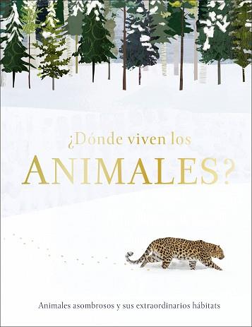 DÓNDE VIVEN LOS ANIMALES? | 9780241433416 | V.V.A.A. | Llibreria Geli - Llibreria Online de Girona - Comprar llibres en català i castellà