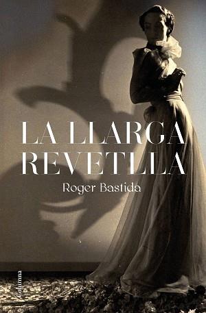 LA LLARGA REVETLLA | 9788466426015 | BASTIDA,ROGER | Llibreria Geli - Llibreria Online de Girona - Comprar llibres en català i castellà