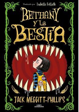 BETHANY Y LA BESTIA | 9788420452470 | MEGGITT-PHILLIPS,JACK | Llibreria Geli - Llibreria Online de Girona - Comprar llibres en català i castellà