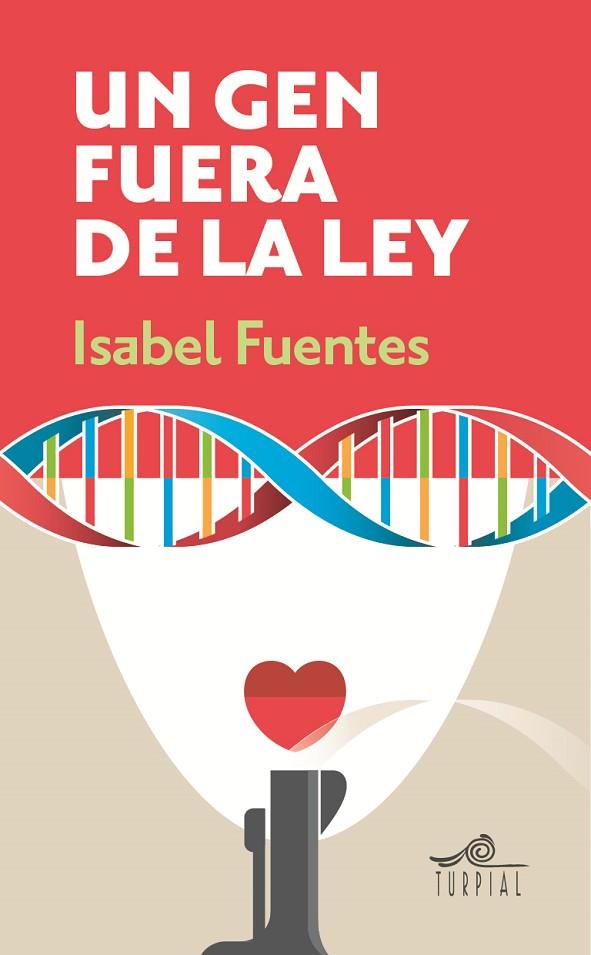 UN GEN FUERA DE LA LEY | 9788495157812 | FUENTES,ISABEL | Llibreria Geli - Llibreria Online de Girona - Comprar llibres en català i castellà