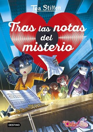 TRAS LAS NOTAS DEL MISTERIO | 9788408209652 | STILTON,TEA | Llibreria Geli - Llibreria Online de Girona - Comprar llibres en català i castellà