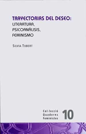 TRAYECTORIAS DEL DESEO | 9788437096568 | TUBERT,SILVIA | Llibreria Geli - Llibreria Online de Girona - Comprar llibres en català i castellà