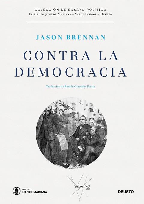 CONTRA LA DEMOCRACIA | 9788423429226 | BRENNAN,JASON | Libreria Geli - Librería Online de Girona - Comprar libros en catalán y castellano