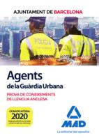 AGENTS DE LA GUÀRDIA URBANA DE L'AJUNTAMENT DE BARCELONA(PROVA DE CONEXIEMENTS DE LA LLENGUA ANGLESA.EDICIÓ 2020) | 9788414236291 | Llibreria Geli - Llibreria Online de Girona - Comprar llibres en català i castellà