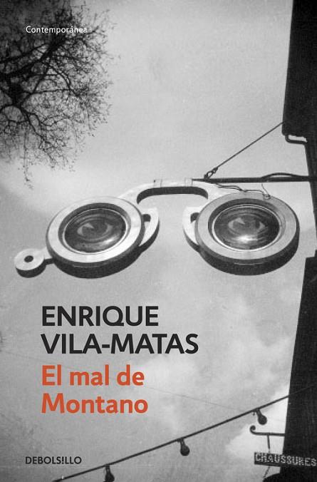 EL MAL DE MONTANO | 9788490321102 | VILA-MATAS,ENRIQUE | Llibreria Geli - Llibreria Online de Girona - Comprar llibres en català i castellà