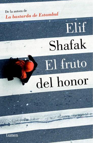 EL FRUTO DEL HONOR | 9788426420305 | SHAFAK,ELIF | Libreria Geli - Librería Online de Girona - Comprar libros en catalán y castellano
