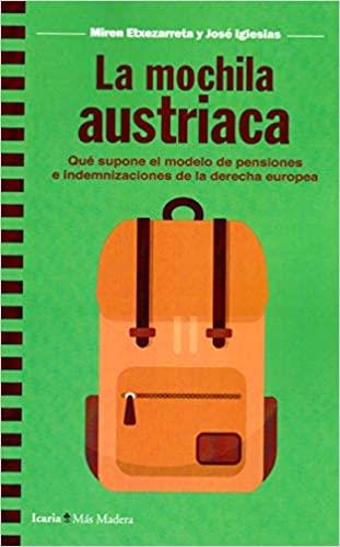 LA MOCHILA AUSTRIACA | 9788498889789 | ETXEZARRETA ZUBIZARRETA, MIREM | Llibreria Geli - Llibreria Online de Girona - Comprar llibres en català i castellà