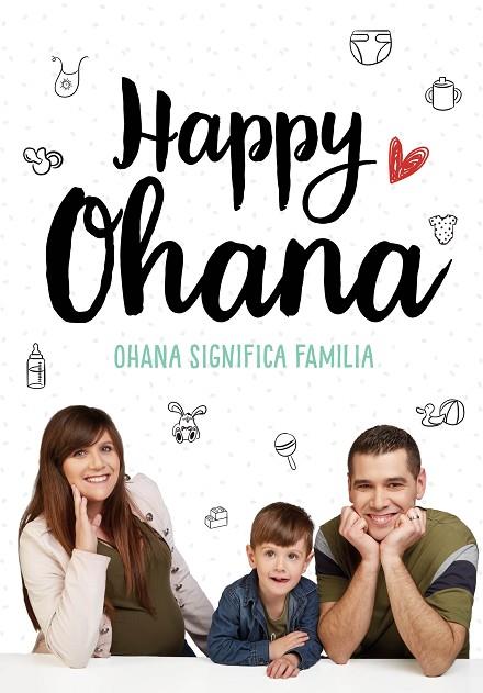 OHANA SIGNIFICA FAMILIA | 9788417424671 | HAPPY OHANA | Llibreria Geli - Llibreria Online de Girona - Comprar llibres en català i castellà