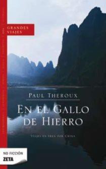 EN EL GALLO DE HIERRO | 9788498722611 | THEROUX,PAUL | Llibreria Geli - Llibreria Online de Girona - Comprar llibres en català i castellà