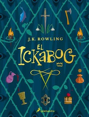 EL ICKABOG | 9788418174353 | ROWLING,J.K. | Llibreria Geli - Llibreria Online de Girona - Comprar llibres en català i castellà