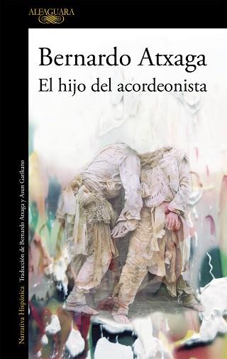 EL HIJO DEL ACORDEONISTA | 9788420454351 | ATXAGA,BERNARDO | Llibreria Geli - Llibreria Online de Girona - Comprar llibres en català i castellà