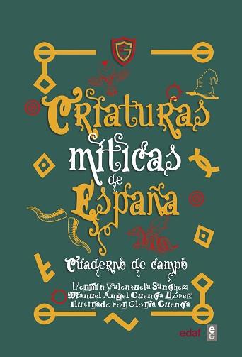 CRIATURAS MÍTICAS DE ESPAÑA | 9788441441286 | VALENZUELA,FERMÍN/CUENCA,MANUEL ÁNGEL | Llibreria Geli - Llibreria Online de Girona - Comprar llibres en català i castellà