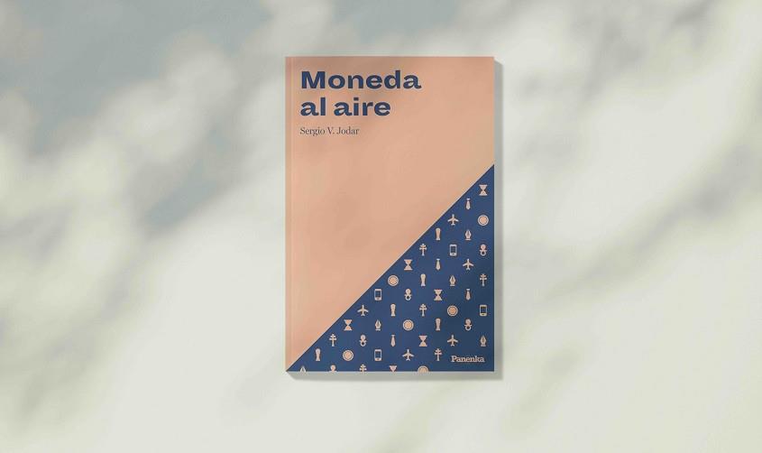 MONEDA AL AIRE | 9788412741117 | V. JODAR,SERGIO | Llibreria Geli - Llibreria Online de Girona - Comprar llibres en català i castellà