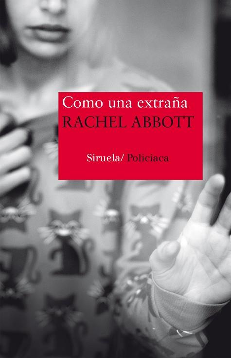 COMO UNA EXTRAÑA | 9788416854158 | ABBOTT,RACHEL | Llibreria Geli - Llibreria Online de Girona - Comprar llibres en català i castellà