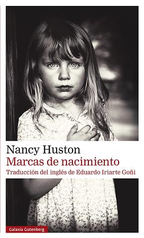 MARCAS DE NACIMIENTO | 9788418807954 | HUSTON,NANCY | Llibreria Geli - Llibreria Online de Girona - Comprar llibres en català i castellà