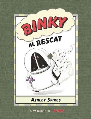 BINKY AL RESCAT | 9788426147080 | SPIRES,ASHLEY | Llibreria Geli - Llibreria Online de Girona - Comprar llibres en català i castellà