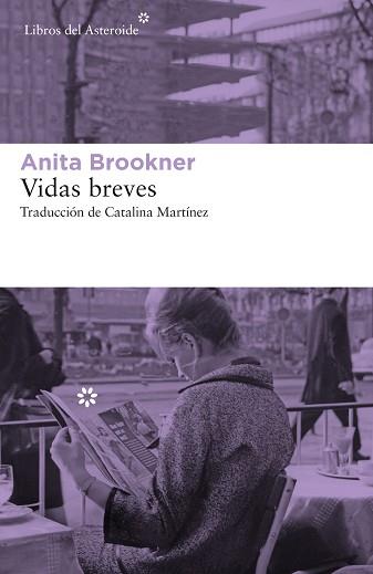 VIDAS BREVES | 9788417977283 | BROOKNER,ANITA | Llibreria Geli - Llibreria Online de Girona - Comprar llibres en català i castellà