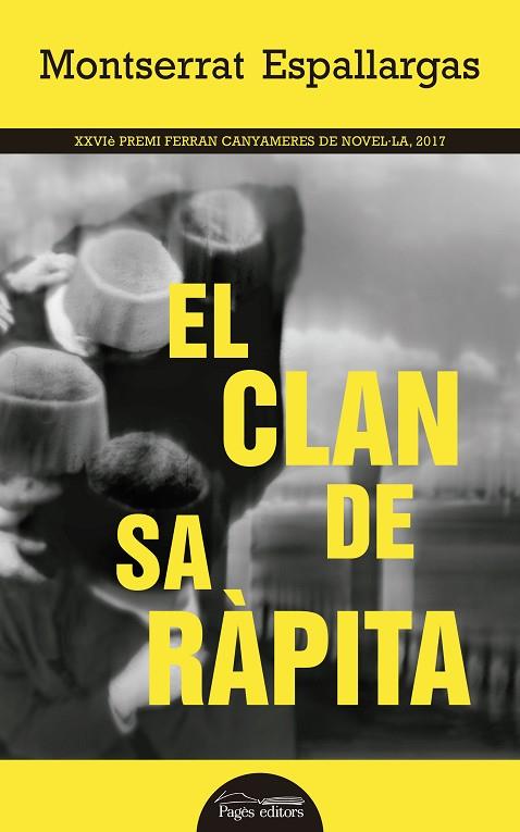 EL CLAN DE SA RàPITA | 9788499759364 | ESPALLARGAS,MONTSERRAT | Llibreria Geli - Llibreria Online de Girona - Comprar llibres en català i castellà
