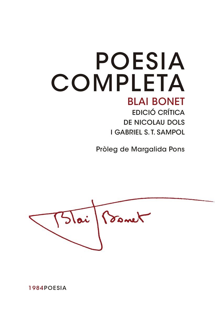 POESIA COMPLETA | 9788415835462 | BONET,BLAI | Llibreria Geli - Llibreria Online de Girona - Comprar llibres en català i castellà