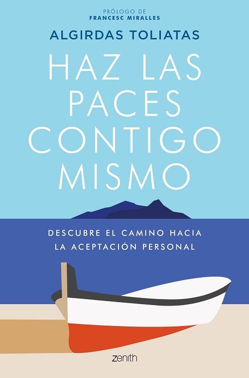 HAZ LAS PACES CONTIGO MISMO | 9788408231615 | TOLIATAS,ALGIRDAS | Llibreria Geli - Llibreria Online de Girona - Comprar llibres en català i castellà