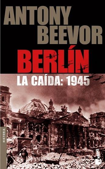 BERLIN.LA CAIDA:1945 | 9788484327066 | BEEVOR,ANTONY | Llibreria Geli - Llibreria Online de Girona - Comprar llibres en català i castellà
