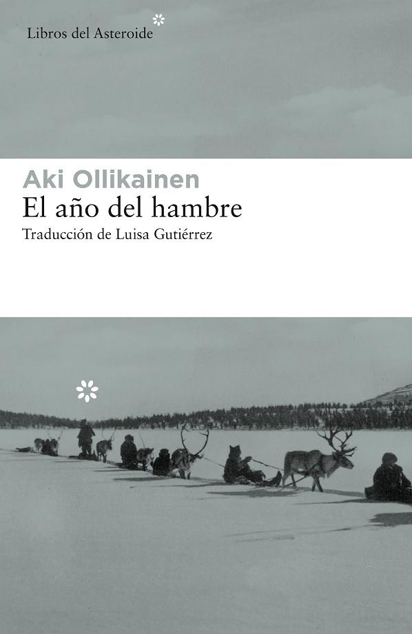 EL AÑO DEL HAMBRE | 9788417007614 | OLLIKAINEN,AKI | Llibreria Geli - Llibreria Online de Girona - Comprar llibres en català i castellà