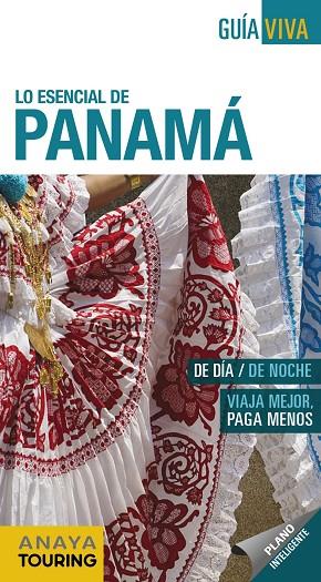PANAMÁ(GUÍA VIVA ANAYA TOURING.EDICIÓN 2019) | 9788491581710 | SÁNCHEZ,FRANCISCO/PUY FUENTES,EDGAR DE | Llibreria Geli - Llibreria Online de Girona - Comprar llibres en català i castellà