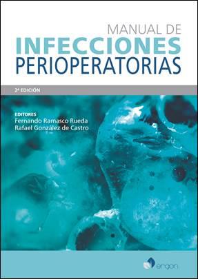 MANUAL DE INFECCIONES PERIOPERATORIAS(2ª EDICION 2017) | 9788416732647 | RAMASCO RUEDA,FERNANDO | Llibreria Geli - Llibreria Online de Girona - Comprar llibres en català i castellà