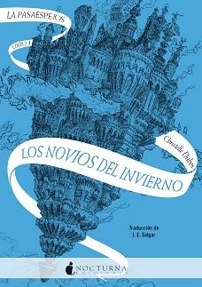 LA PASAESPEJOS-1.LOS NOVIOS DEL INVIERNO | 9788418440274 | DABOS,CHRISTELLE | Llibreria Geli - Llibreria Online de Girona - Comprar llibres en català i castellà