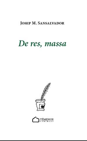 DE RES,MASSA | 9788412339949 | SANSALVADOR,JOSEP MARIA | Llibreria Geli - Llibreria Online de Girona - Comprar llibres en català i castellà