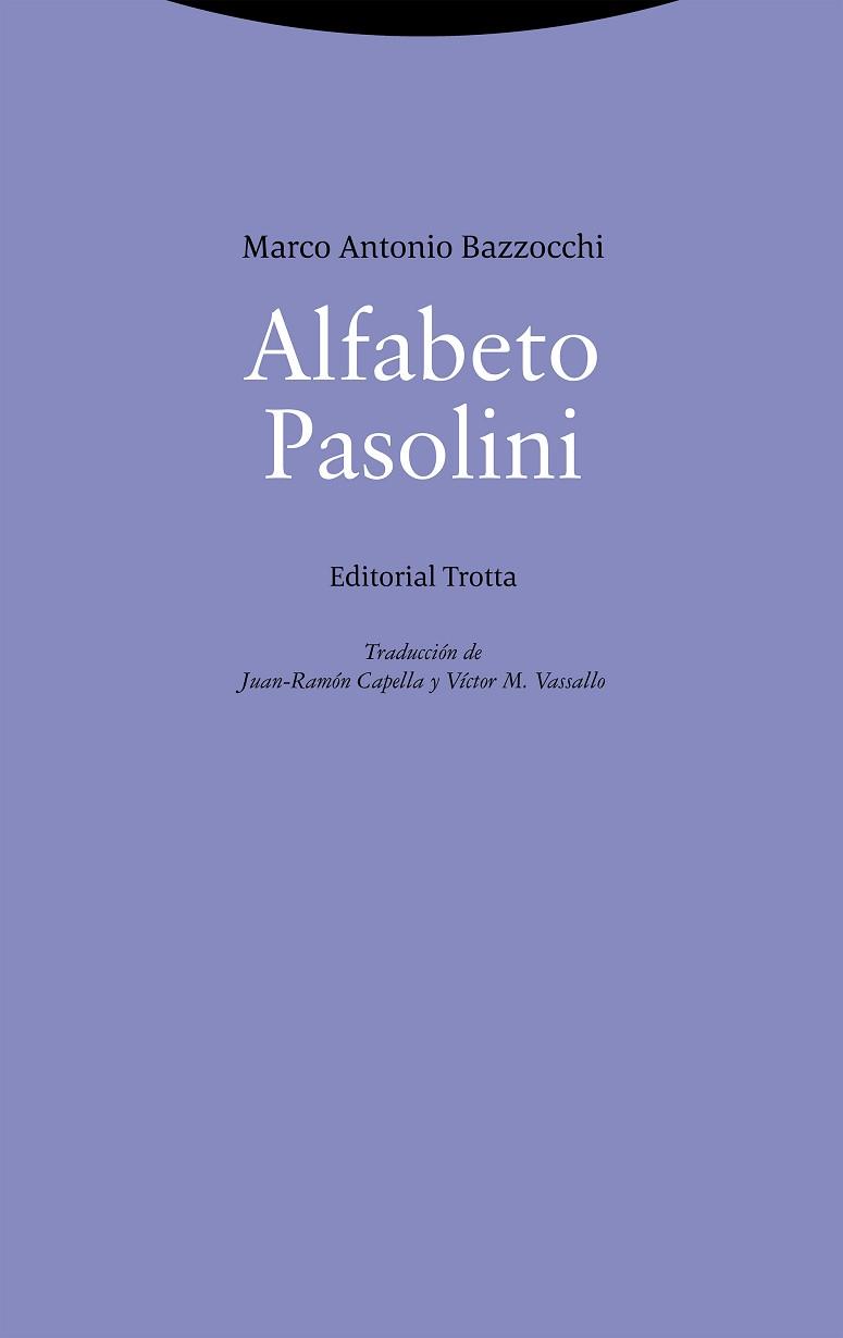 ALFABETO PASOLINI | 9788413641980 | BAZZOCCHI,MARCO ANTONIO | Llibreria Geli - Llibreria Online de Girona - Comprar llibres en català i castellà