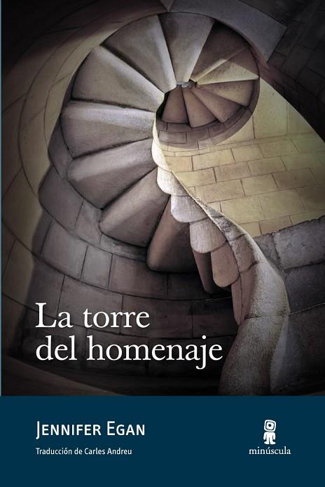 LA TORRE DEL HOMENAJE | 9788495587985 | EGAN,JENNIFER | Llibreria Geli - Llibreria Online de Girona - Comprar llibres en català i castellà