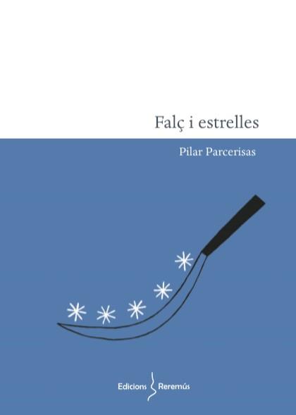FALÇ I ESTRELLES | 9788412057836 | PARCERISAS BONVEHÍ, PILAR | Llibreria Geli - Llibreria Online de Girona - Comprar llibres en català i castellà
