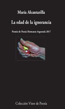 LA EDAD DE LA IGNORANCIA | 9788498953046 | ALCANTARILLA,MARÍA | Llibreria Geli - Llibreria Online de Girona - Comprar llibres en català i castellà