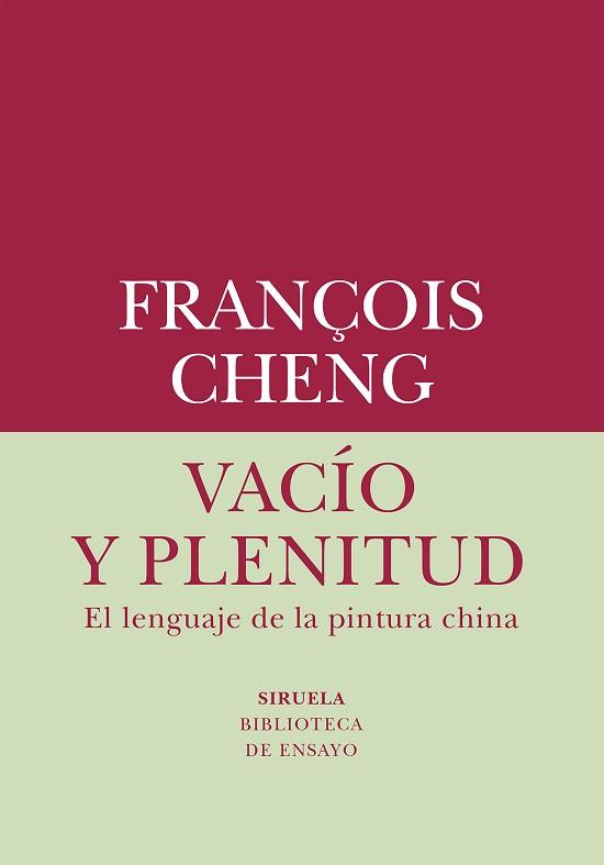 VACÍO Y PLENITUD | 9788419419019 | CHENG,FRANÇOIS | Llibreria Geli - Llibreria Online de Girona - Comprar llibres en català i castellà