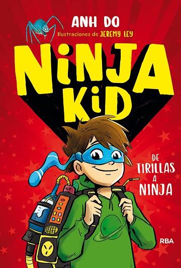 NINJA KID-1.DE TIRILLAS A NINJA | 9788427215030 | DO,ANH | Llibreria Geli - Llibreria Online de Girona - Comprar llibres en català i castellà