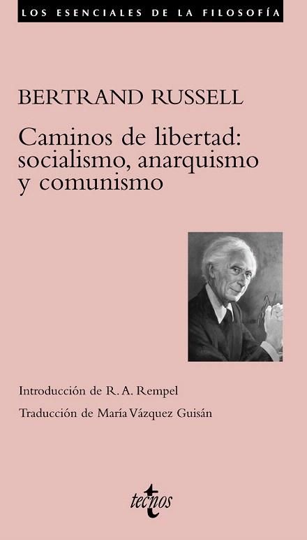 CAMINOS DE LIBERTAD:SOCIALISMO,ANARQUISMO Y COMUNISMO | 9788430951604 | RUSSELL,BERTRAND | Llibreria Geli - Llibreria Online de Girona - Comprar llibres en català i castellà