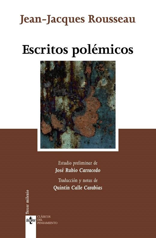 ESCRITOS POLEMICOS | 9788430948598 | ROUSSEAU,JEAN-JACQUES | Llibreria Geli - Llibreria Online de Girona - Comprar llibres en català i castellà