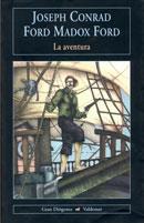 LA AVENTURA | 9788477025535 | CONRAD,JOSEPH/MADOX FORD,FORD | Llibreria Geli - Llibreria Online de Girona - Comprar llibres en català i castellà