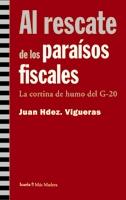 AL RESCATE DE LOS PARAISOS FISCALES.LA CORTINA DE HUMO DEL.. | 9788498880991 | HERNANDEZ VIGUERAS,JUAN | Llibreria Geli - Llibreria Online de Girona - Comprar llibres en català i castellà