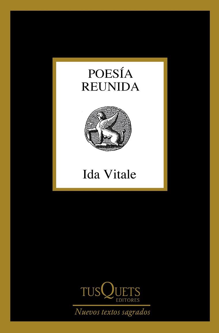 POESÍA REUNIDA | 9788490664179 | VITALE,IDA | Llibreria Geli - Llibreria Online de Girona - Comprar llibres en català i castellà